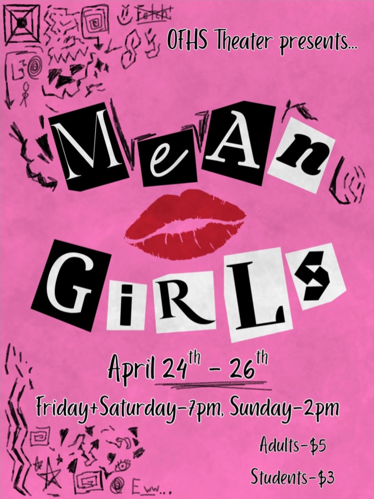 OFHS Drama Group Presents Mean Girls from April 24-26